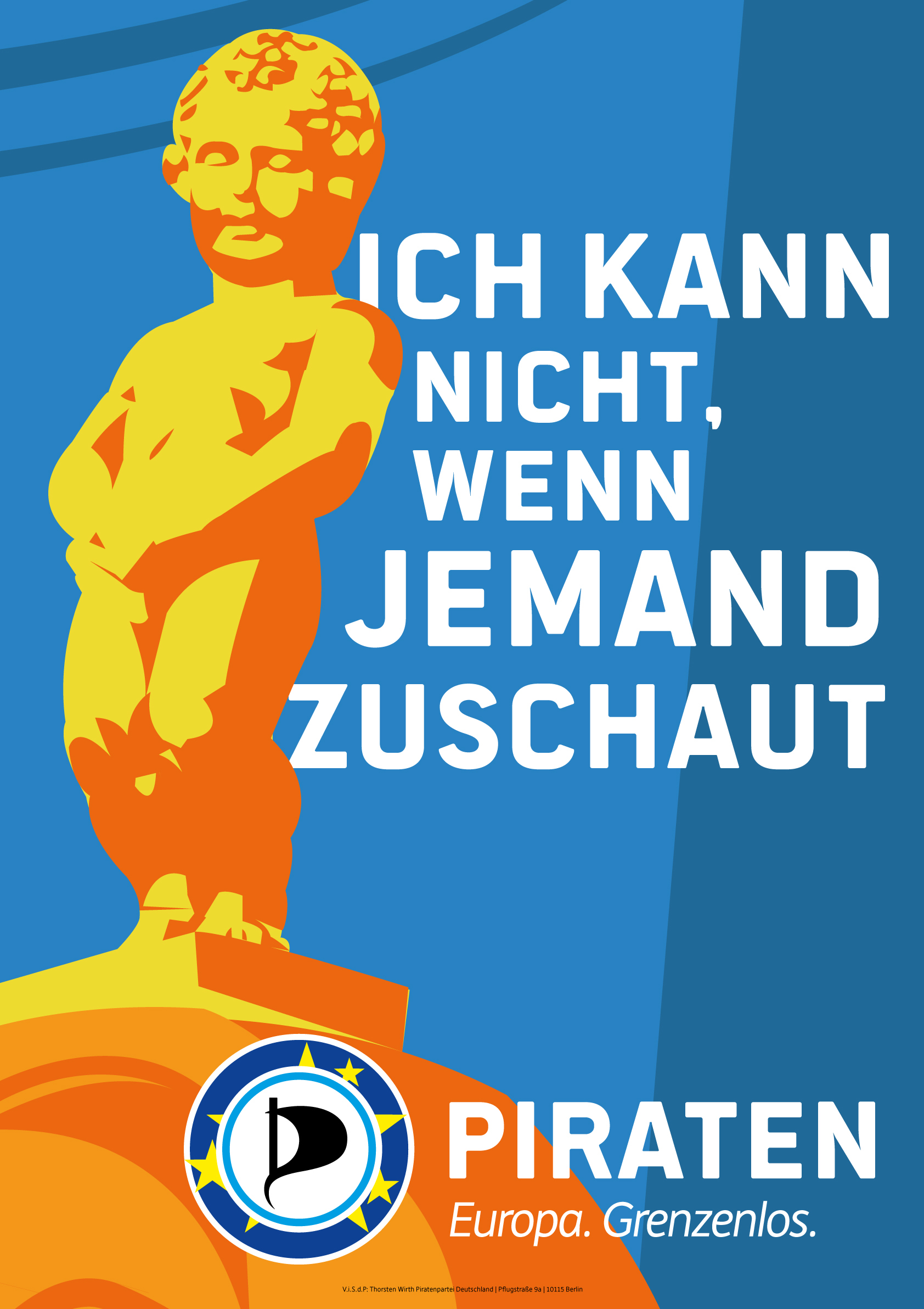 Ich_kann_nicht_wenn_JEMAND_zuschaut_PPEU_Poster_03_by_Piratenpartei_Deutschland_CC-BY